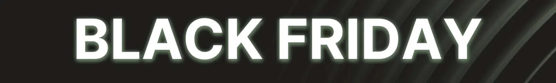 The image displays the words "BLACK FRIDAY" in bold, white letters against a dark, textured background.
