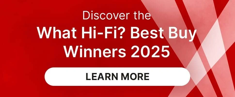 Red banner with white stars featuring text: 'The Best Home Entertainment Buying Advice. Discover the 2025 What Hi-Fi? Best Buy Winners.' Button reads 'Learn More.'