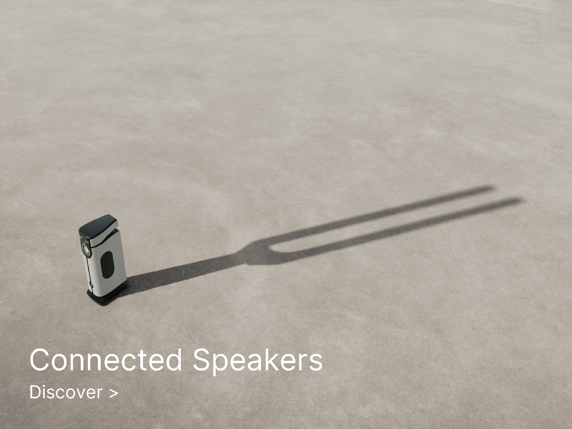 A white and black connected speaker stands on a smooth gray surface, casting a long shadow. Text reads "Connected Speakers Discover." Minimalist and modern.