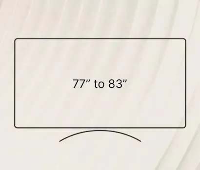 Wide-screen TV with dimensions "77” to 83”" displayed on a light background. The screen illustration suggests modern, sleek design.