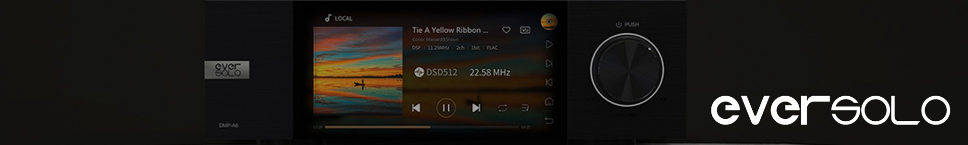 Close-up of a digital audio player displaying a music track with a sunset image. "Eversolo" branding appears. The dial on the right hints at sleek design.