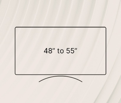 A simple illustration shows a large, minimalistic rectangle representing a screen, labelled "48” to 55”", with a subtle arc and wavy background.