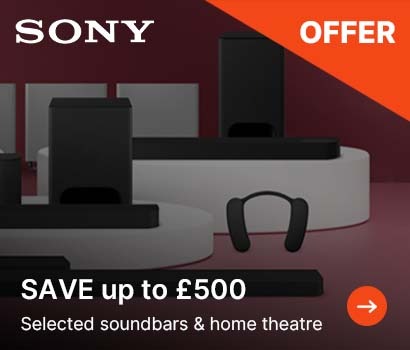 Save up to £500 on Selected Soundbars and Home Theatre